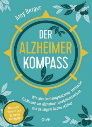 Könyv Der Alzheimer-Kompass Amy Berger