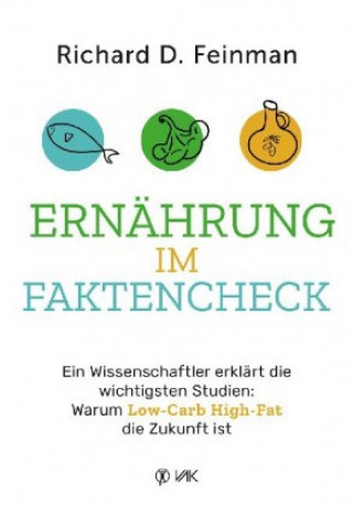 Książka Ernährung im Faktencheck Richard David Feinman