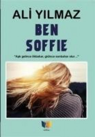 Knjiga Ben Soffie Ali Yilmaz