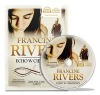 Audio Echo w ciemności Tom II Znamię lwa Francine Rivers