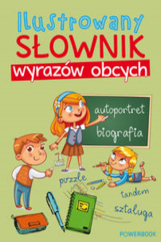 Książka Ilustrowany słownik wyrazów obcych Opracowanie zbiorowe