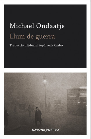 Kniha LLUM DE GUERRA MICHAEL ONDAATJE