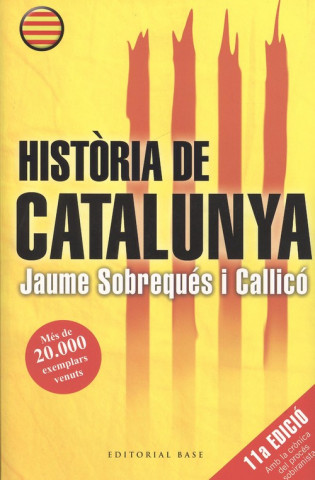 Kniha HISTÒRIA DE CATALUNYA JAUME SOBREQUES I CALLICO