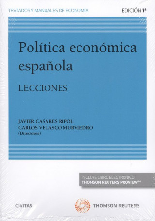 Kniha POLÍTICA ECONÓMICA ESPAÑOLA (DÚO) JAVIER CASARES