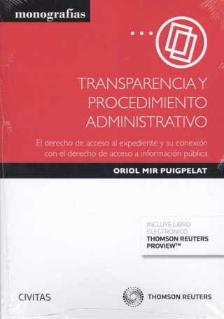 Book TRANSPARENCIA Y PROCEDIMIENTO ADMINISTRATIVO (DÚO) ORIOL MIR PUIGPELAT