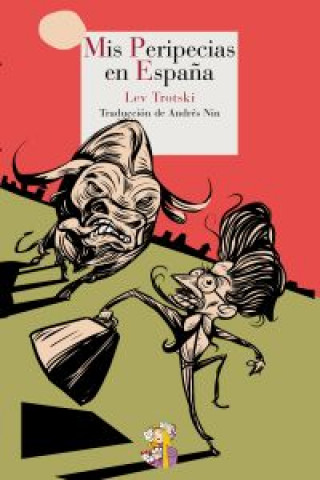 Libro Mis peripecias en España LEV TROTSKI