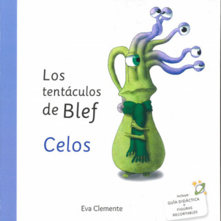 Kniha LOS TENTACULOS DE BLEF CELOS TERESA ARIAS