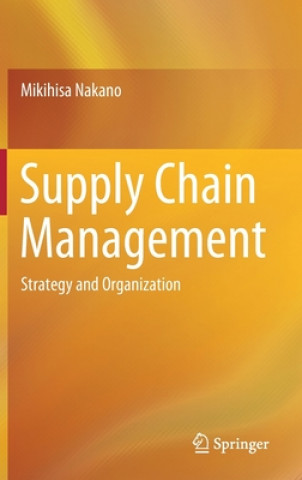 Buch Supply Chain Management Mikihisa Nakano