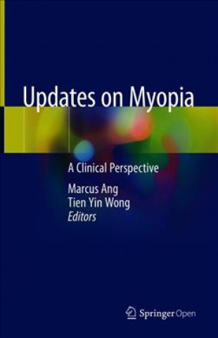 Knjiga Updates on Myopia Marcus Ang