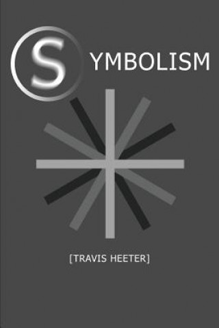 Kniha Symbolism Travis Heeter