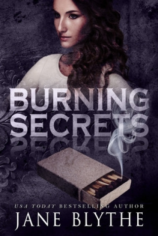 Knjiga Burning Secrets Jane Blythe
