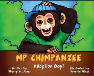 Kniha MP Chimpanzee, Adoption Day Sherry A Jones