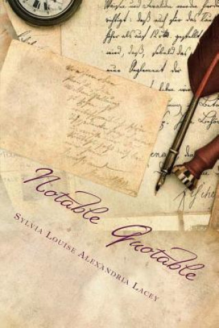 Buch Notable Quotable: A Gemstone Publication S L a Lacey