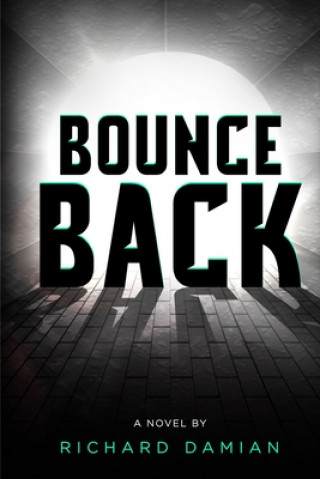 Livre Bounce Back Richard Damian