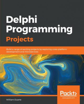 Książka Delphi Programming Projects William Duarte