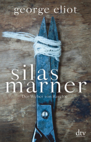 Kniha Silas Marner George Eliot