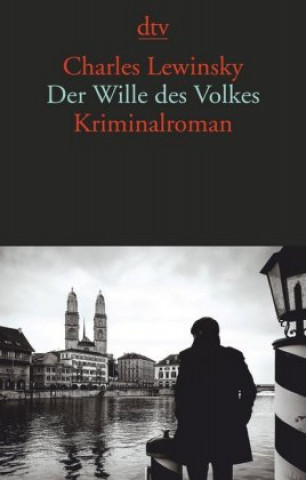 Kniha Der Wille des Volkes Charles Lewinsky