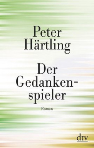 Kniha Der Gedankenspieler Peter Härtling