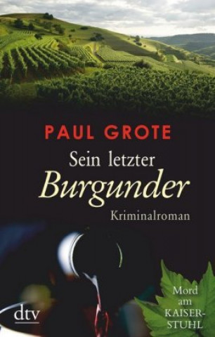 Buch Sein letzter Burgunder Paul Grote