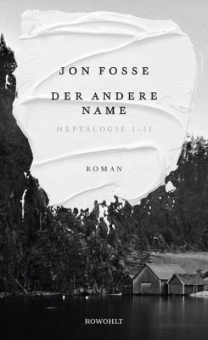 Книга Der andere Name Jon Fosse
