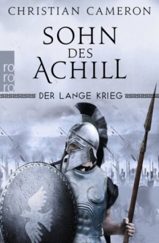 Könyv Der Lange Krieg: Sohn des Achill Christian Cameron