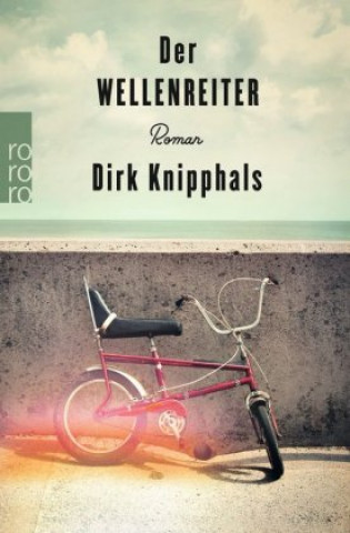 Kniha Der Wellenreiter Dirk Knipphals