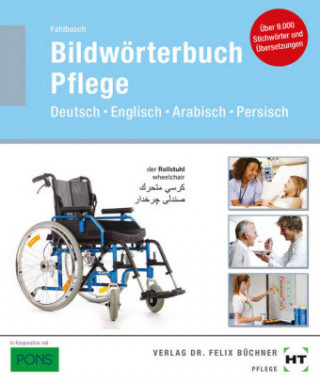 Knjiga Bildwörterbuch Pflege Heidi Fahlbusch