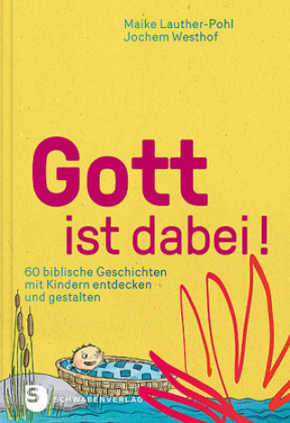 Kniha Gott ist dabei! Maike Lauther-Pohl