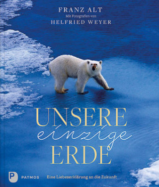 Книга Unsere einzige Erde Franz Alt