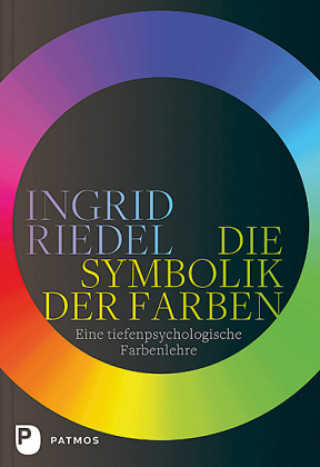 Kniha Die Symbolik der Farben Ingrid Riedel