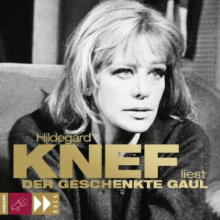 Audio Der geschenkte Gaul und Das Urteil Hildegard Knef