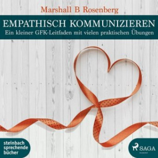 Digital Empathisch kommunizieren Marshall B. Rosenberg