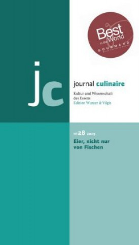 Book journal culinaire No. 28 Eier, nicht nur von Fischen Martin Wurzer-Berger