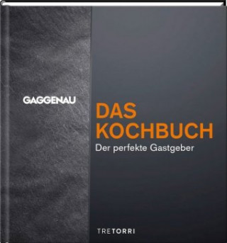 Könyv GAGGENAU - Das Kochbuch Ralf Frenzel