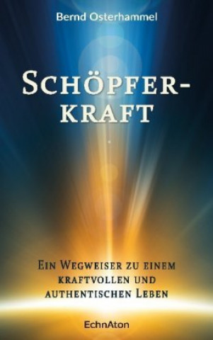 Kniha Schöpferkraft Bernd Osterhammel