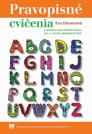 Könyv Pravopisné cvičenia k učebnici zo slovenského jazyka pre 4. ročník Eva Dienerová