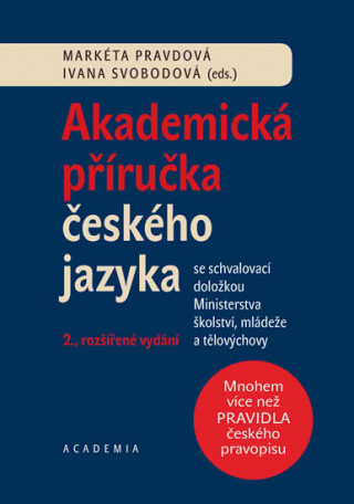Book Akademická příručka českého jazyka Markéta Pravdová