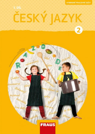 Book Český jazyk 2/1.díl Pracovní sešit Gabriela Babušová