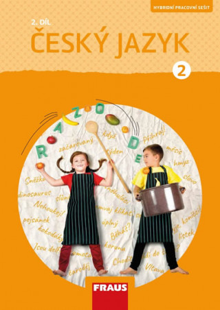 Book Český jazyk 2/2.díl Pracovní sešit Gabriela Babušová