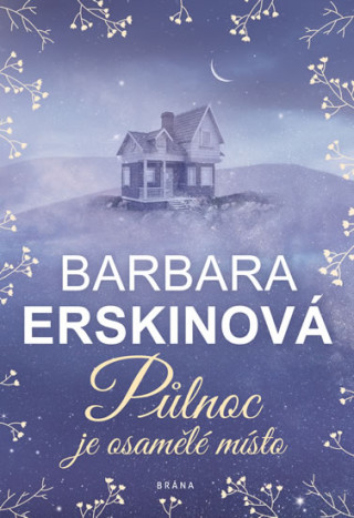 Книга Půlnoc je osamělé místo Barbara Erskin