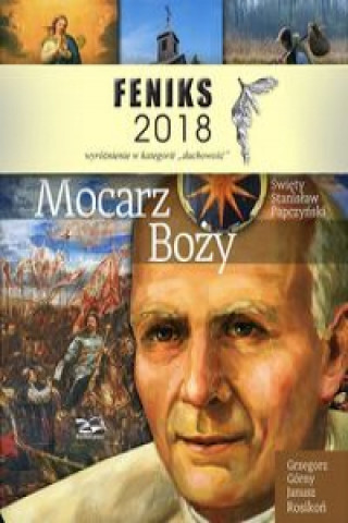 Book Mocarz Boży Święty Stanisław Papczyński Górny Grzegorz