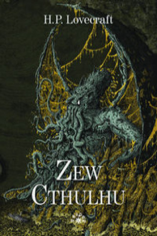 Książka Zew Cthulhu Howard Phillips Lovecraft