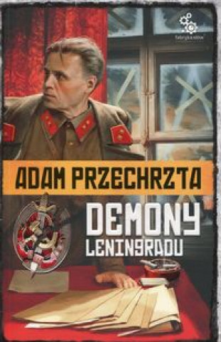 Könyv Cykl Wojenny Tom 1 Demony Leningradu Przechrzta Adam