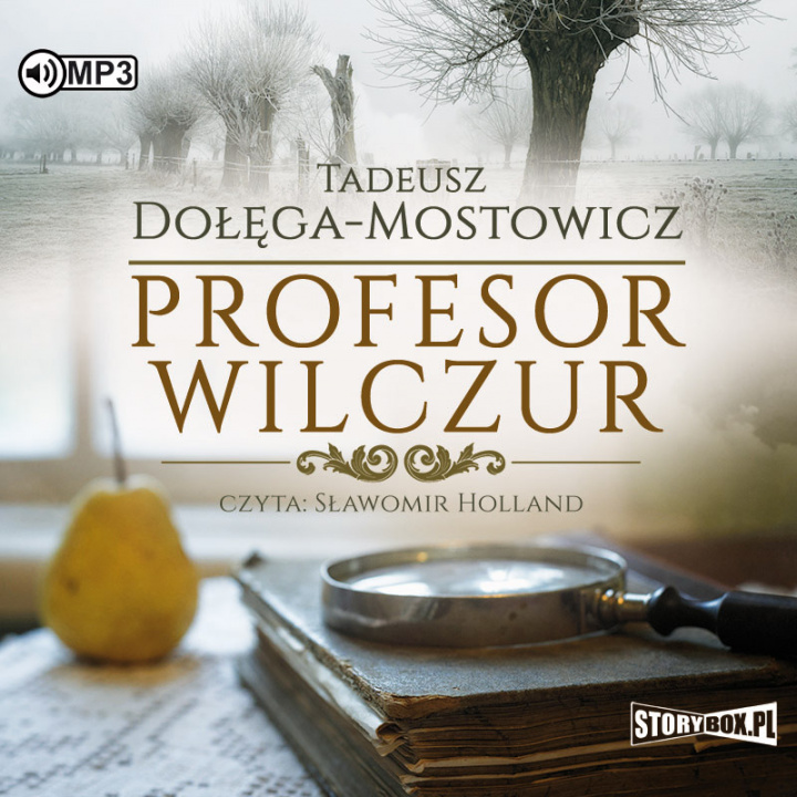 Audio Profesor Wilczur Dołęga-Mostowicz Tadeusz