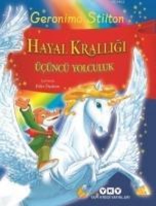 Carte Hayal Kralligi - Ücüncü Yolculuk Geronimo Stilton