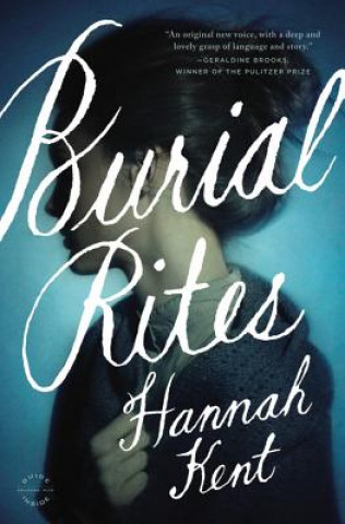 Carte Burial Rites Hannah Kent