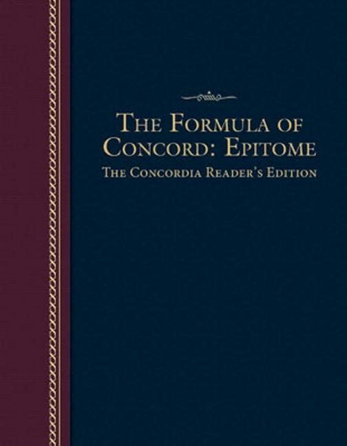 Knjiga The Formula of Concord: Epitome Concordia Publishing House
