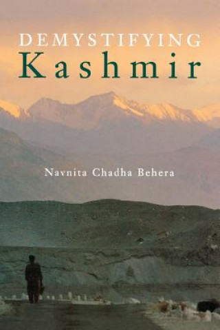 Kniha Demystifying Kashmir Navnita Chadha Behera