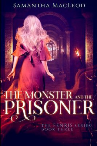 Carte The Monster and the Prisoner Samantha MacLeod