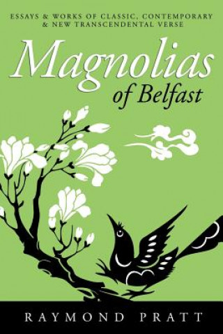 Książka Magnolias of Belfast Raymond Pratt